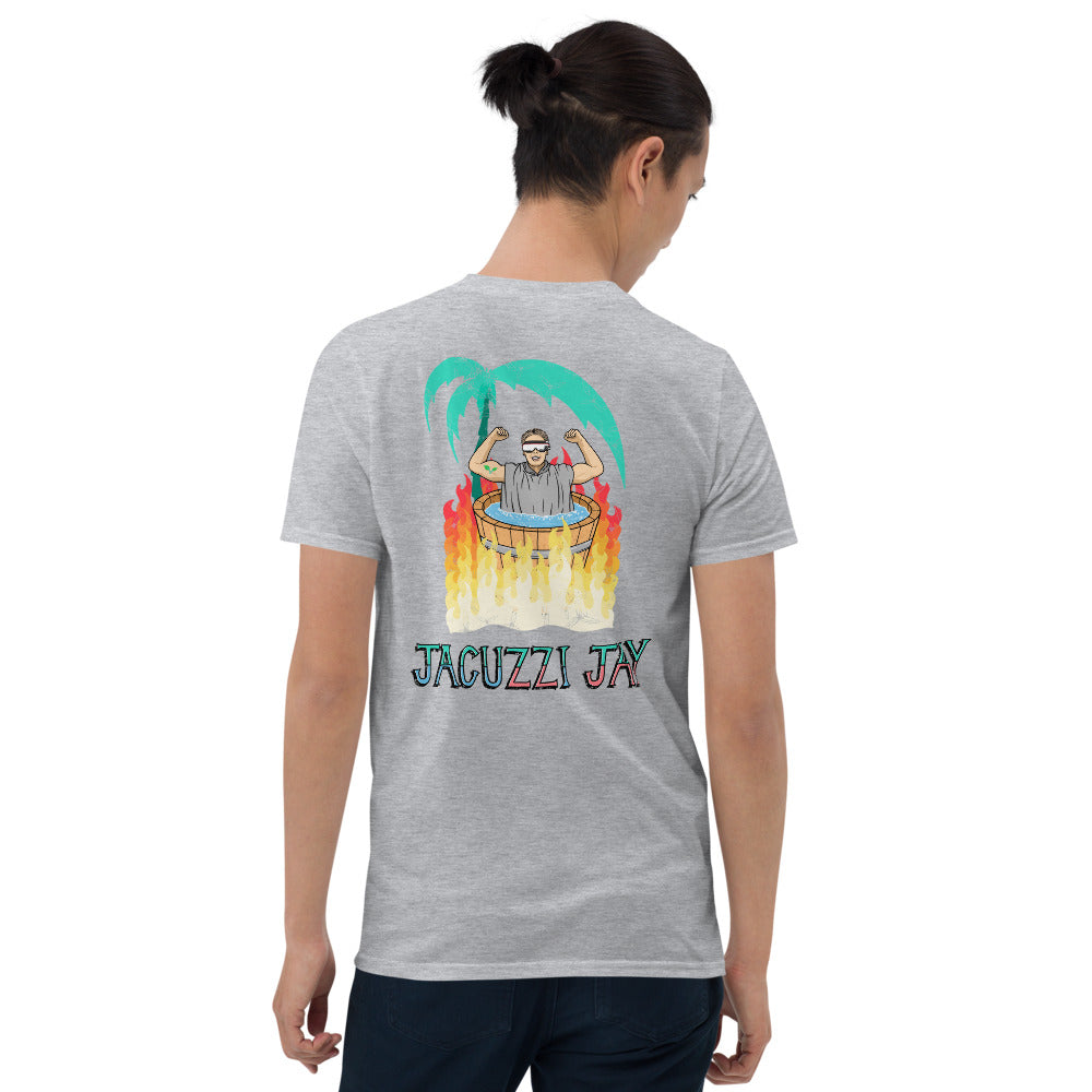 Jacuzzi Jay!!! - Shirt