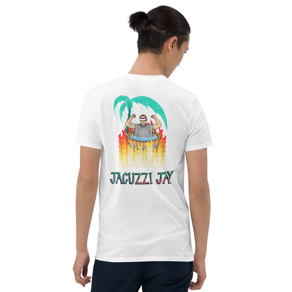 Jacuzzi Jay!!! - Shirt